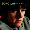 Catch the Wind &#8211; Donovan